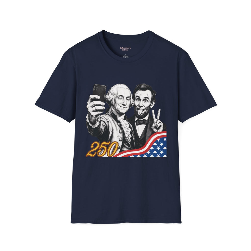 George and Abe 250 Selfie