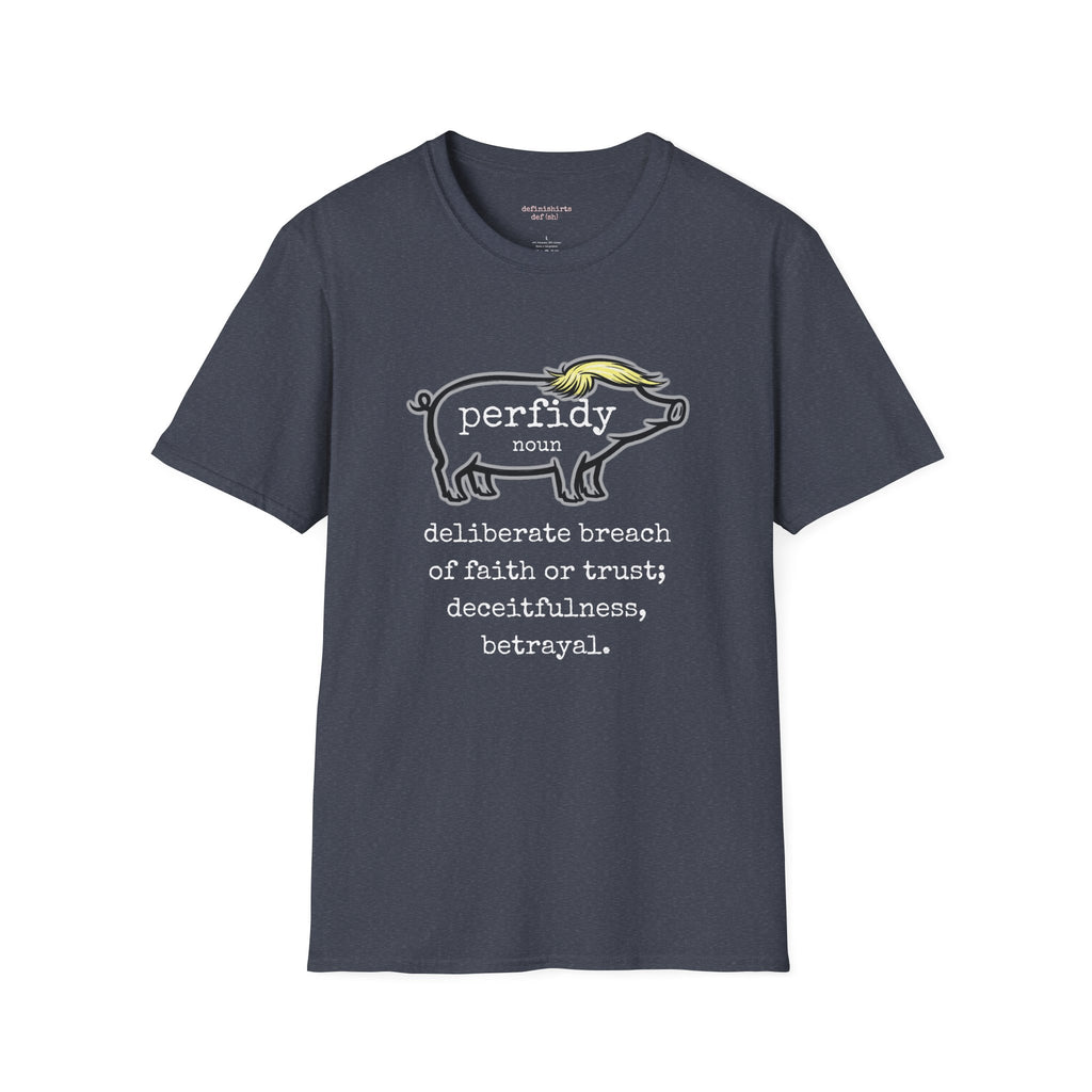 Perfidy Piggy T