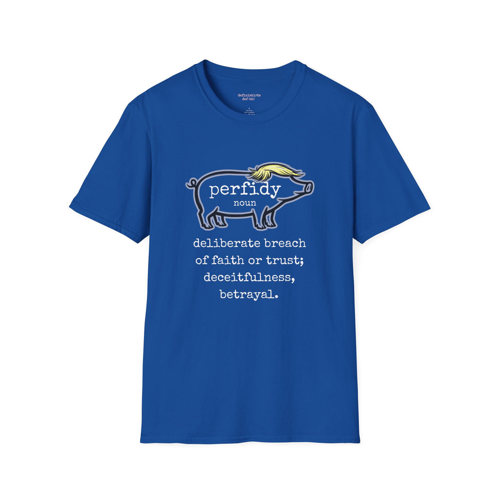 Perfidy Piggy T