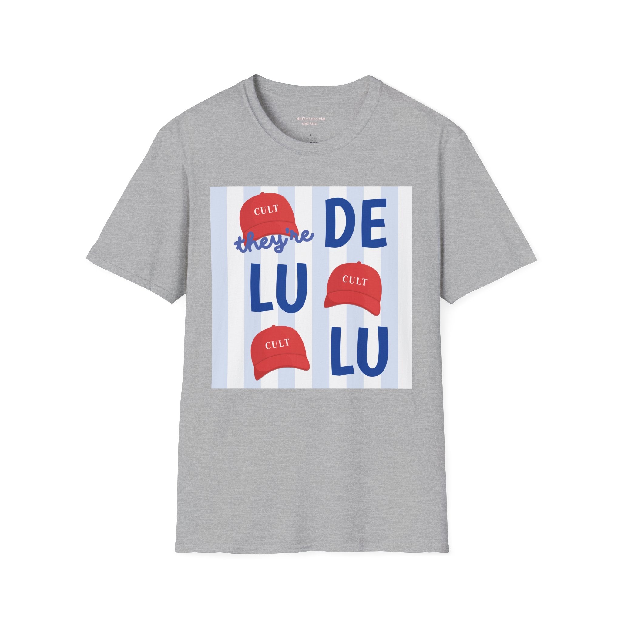 They're DELULU