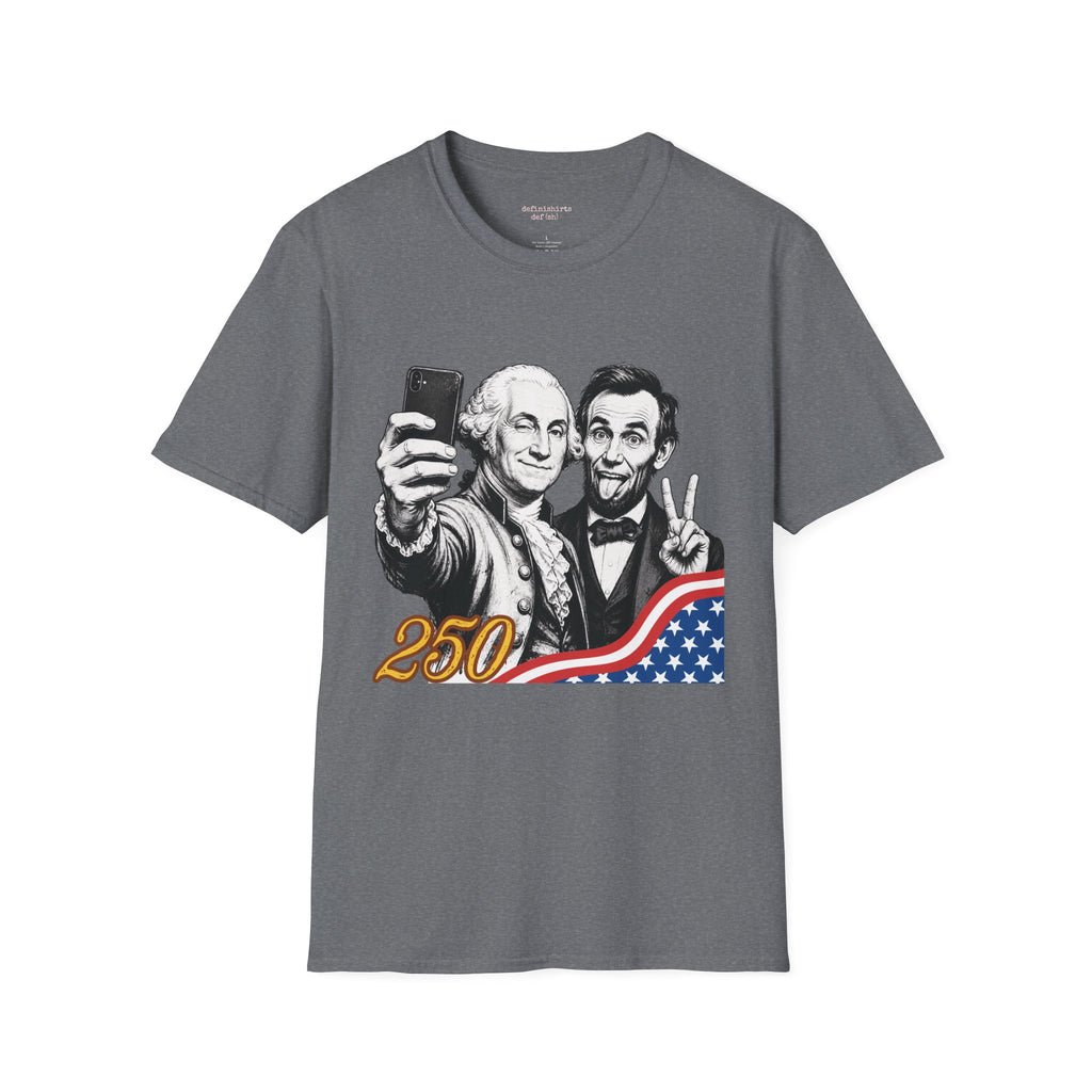 George and Abe 250 Selfie