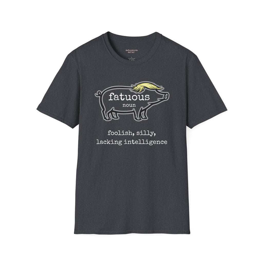 Fatuous Piggy T