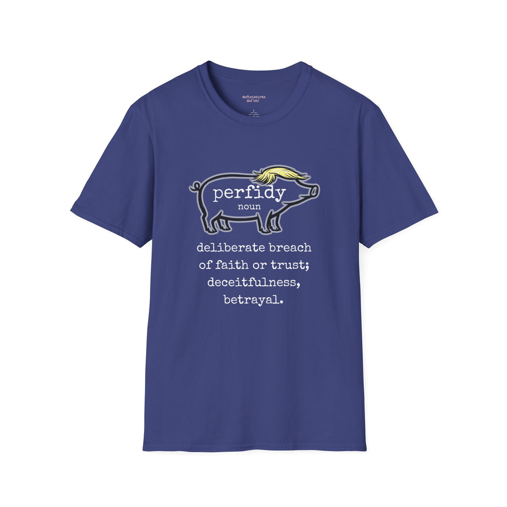 Perfidy Piggy T