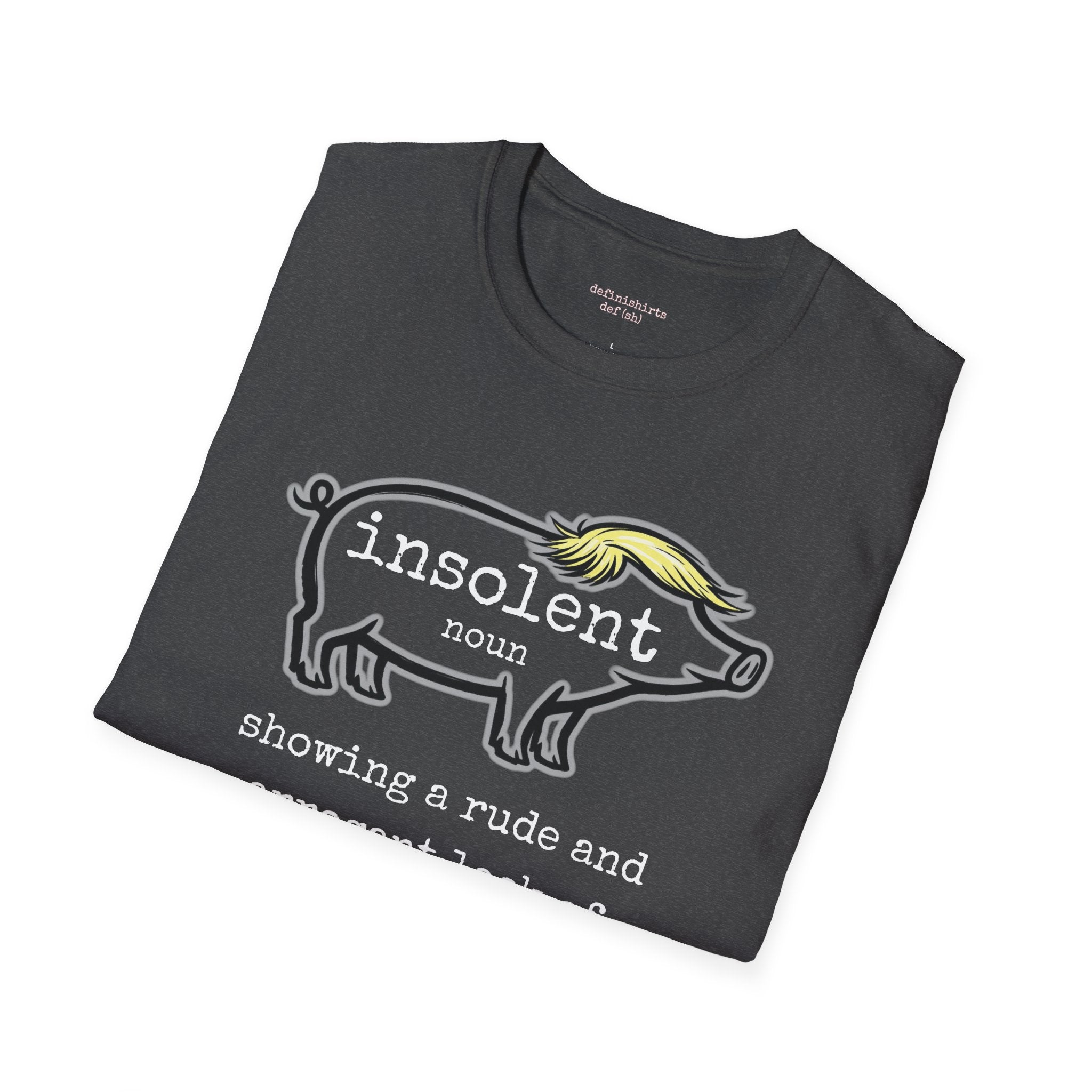 Insolent Piggy T