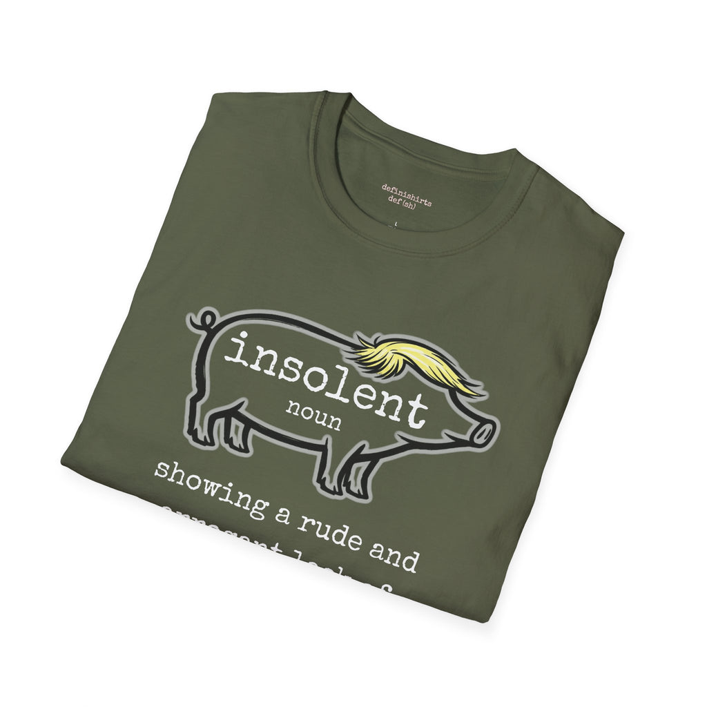 Insolent Piggy T