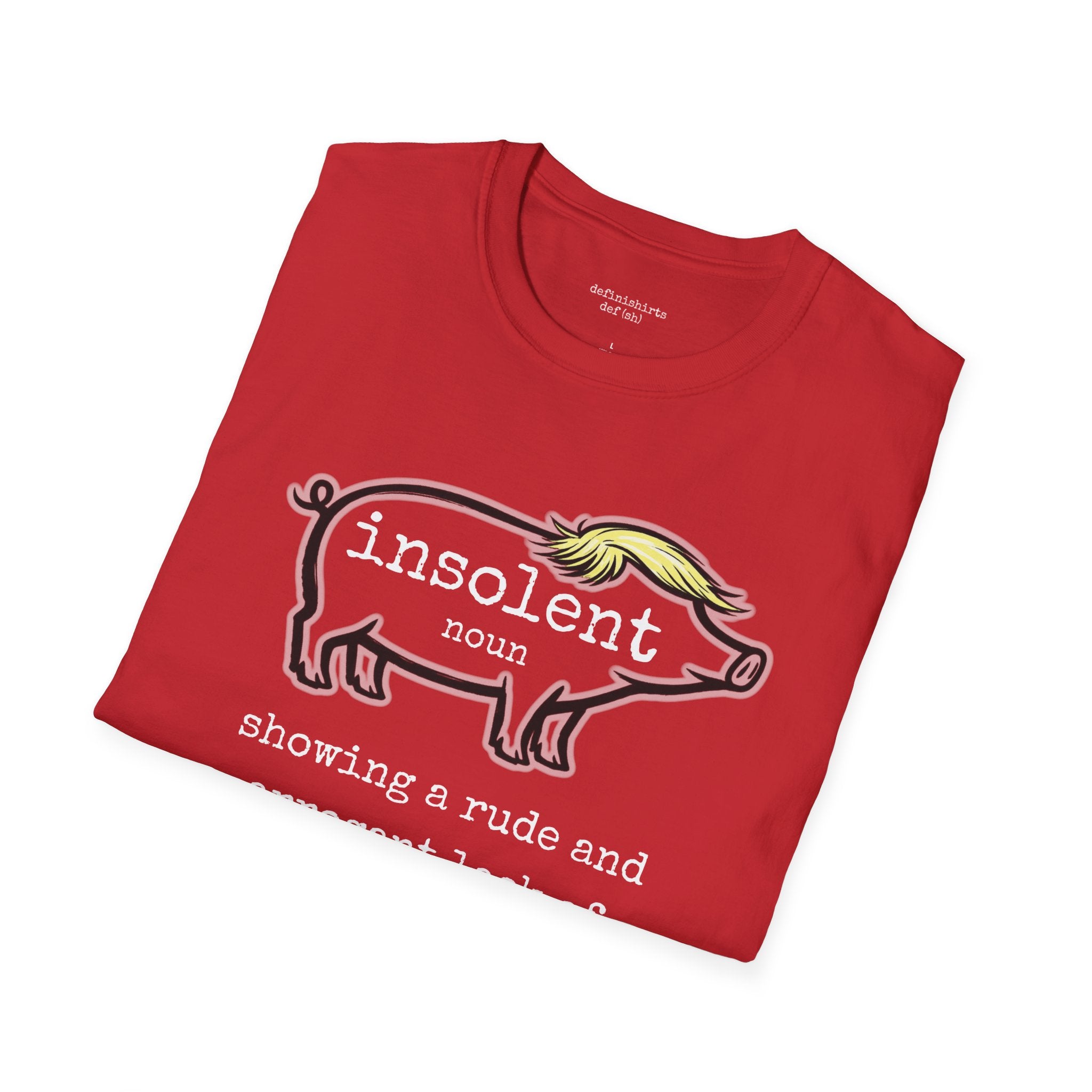 Insolent Piggy T